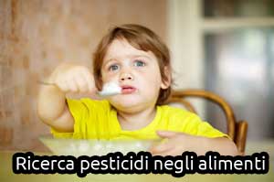 analisi pesticidi alimenti agricoltura bambino analisi pesticidi alimenti agricoltura bambino